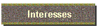 Interesses
